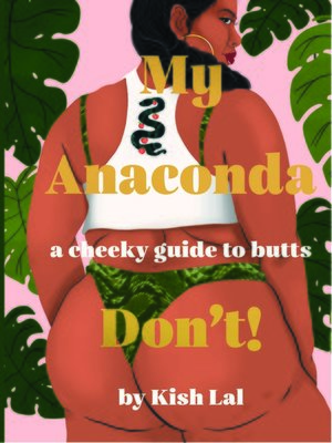 cover image of My Anaconda Don't!
